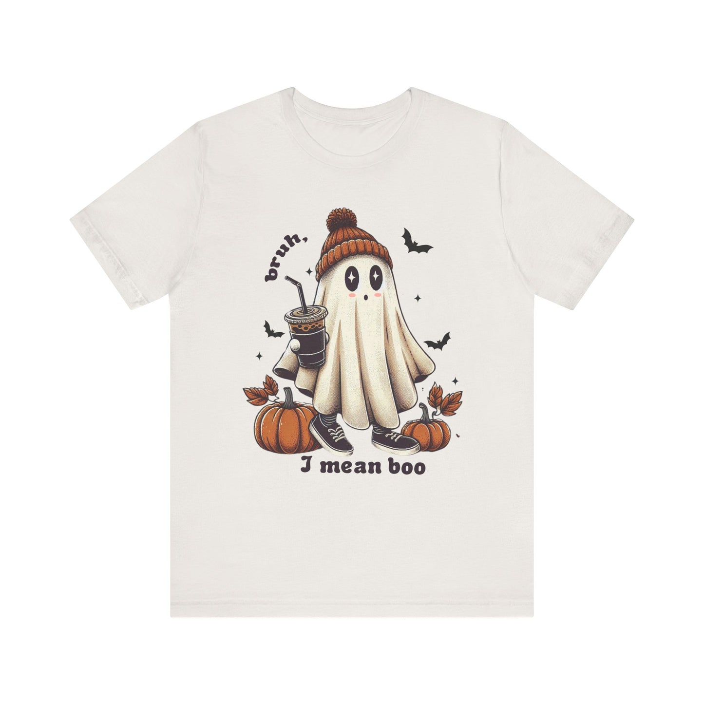 Bruh, I mean Boo ghost Unisex Jersey Short Sleeve Tee