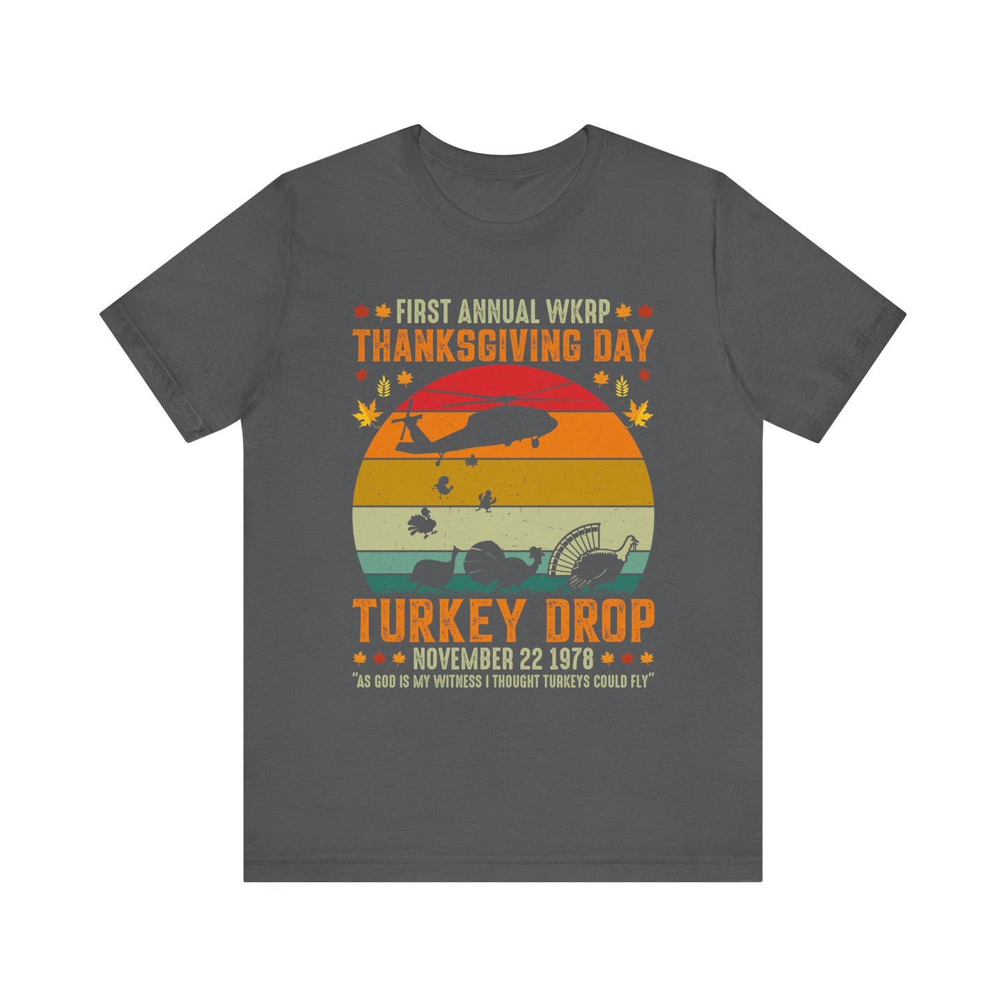 Funny Thanksgiving WKRP 1st Annual Turkey Drop Unisex Tee, Retro TV Show Shirt, Gift for TV Show Fan, Vintage Throwback T-Shirt, Classic