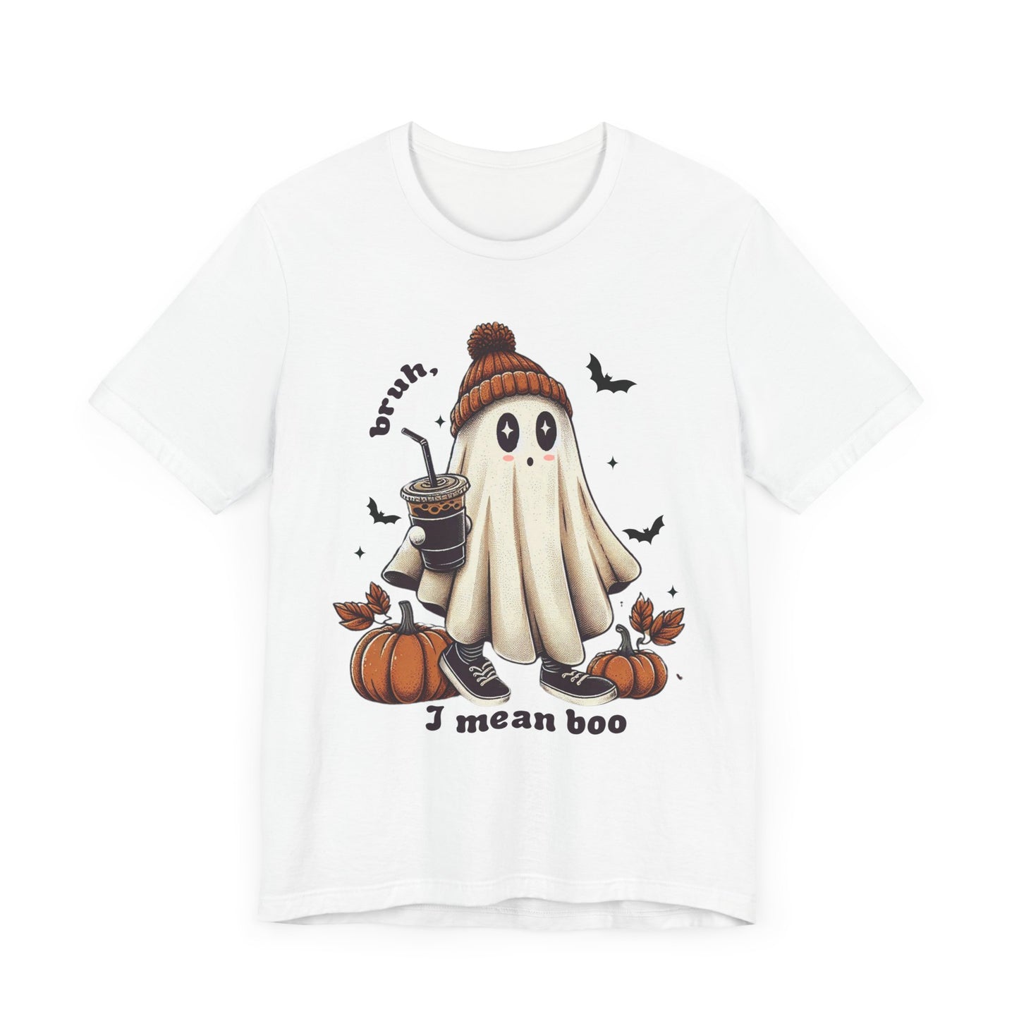 Bruh, I mean Boo ghost Unisex Jersey Short Sleeve Tee