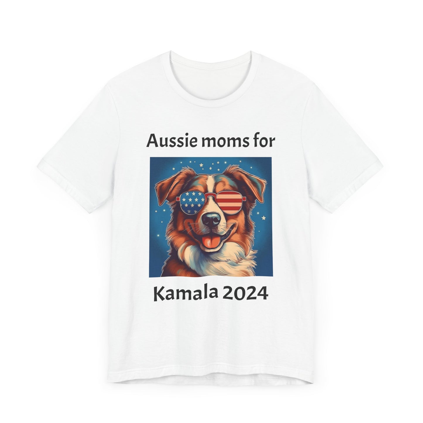 Aussie moms for Kamala tshirt, Australian Shepherd Tee, Unisex Shirt, Political Mom Gift, Dog Lover Apparel, Short Sleeve Top