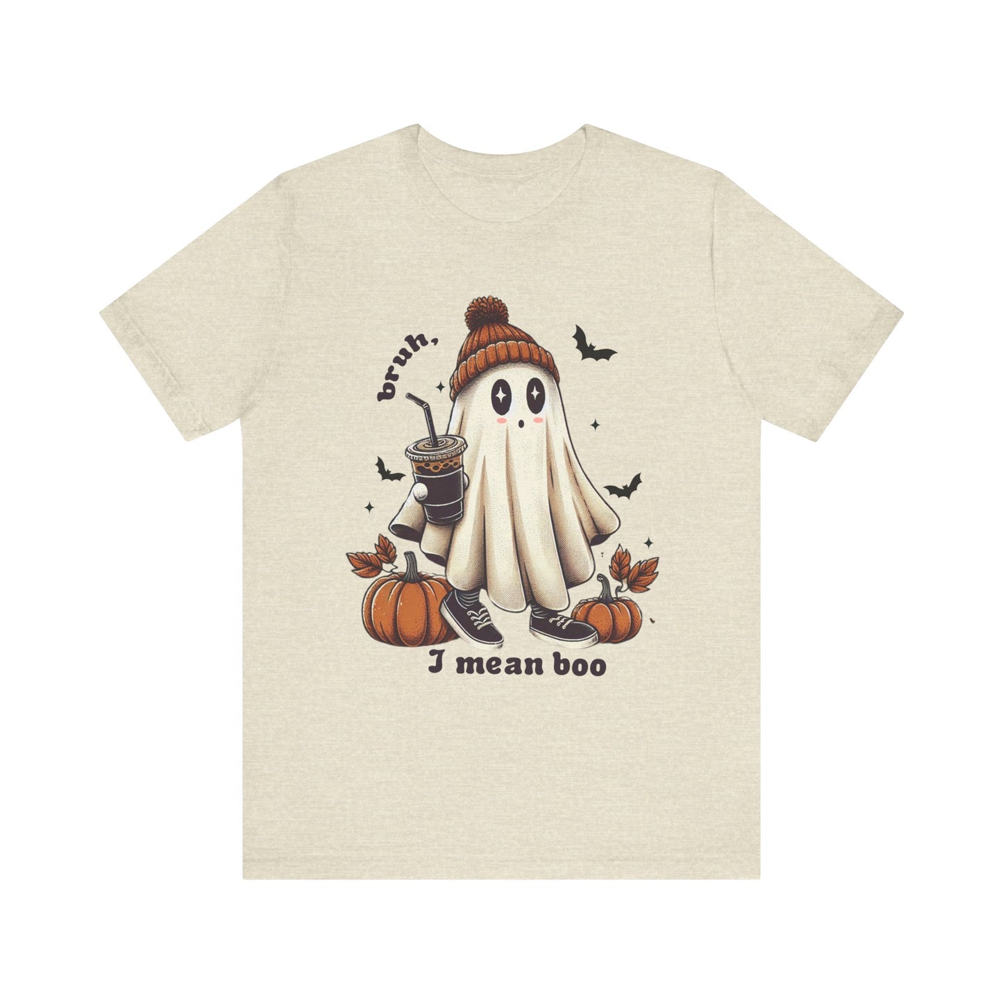 Bruh, I mean Boo ghost Unisex Jersey Short Sleeve Tee