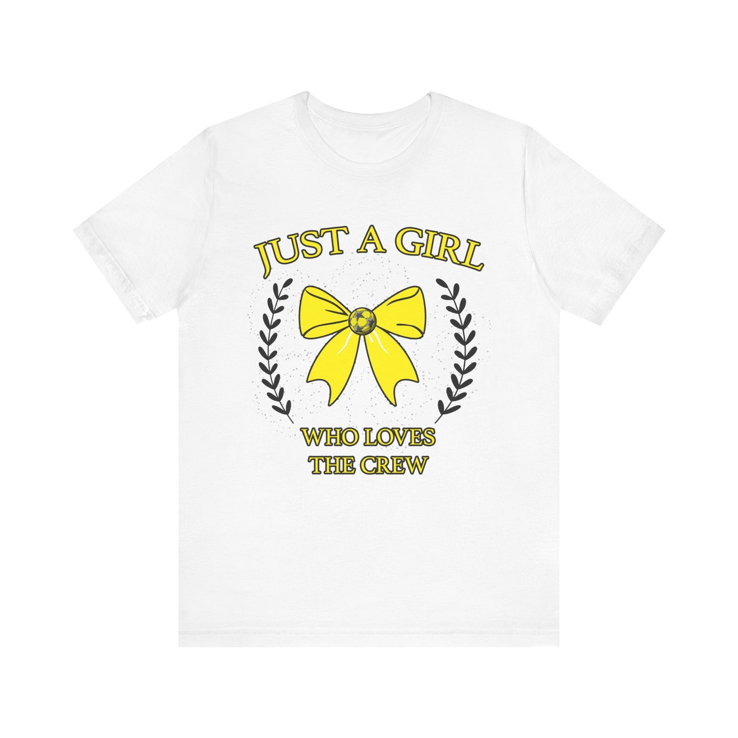 Just a Girl that Loves the Crew Unisex Jersey Short Sleeve Tee