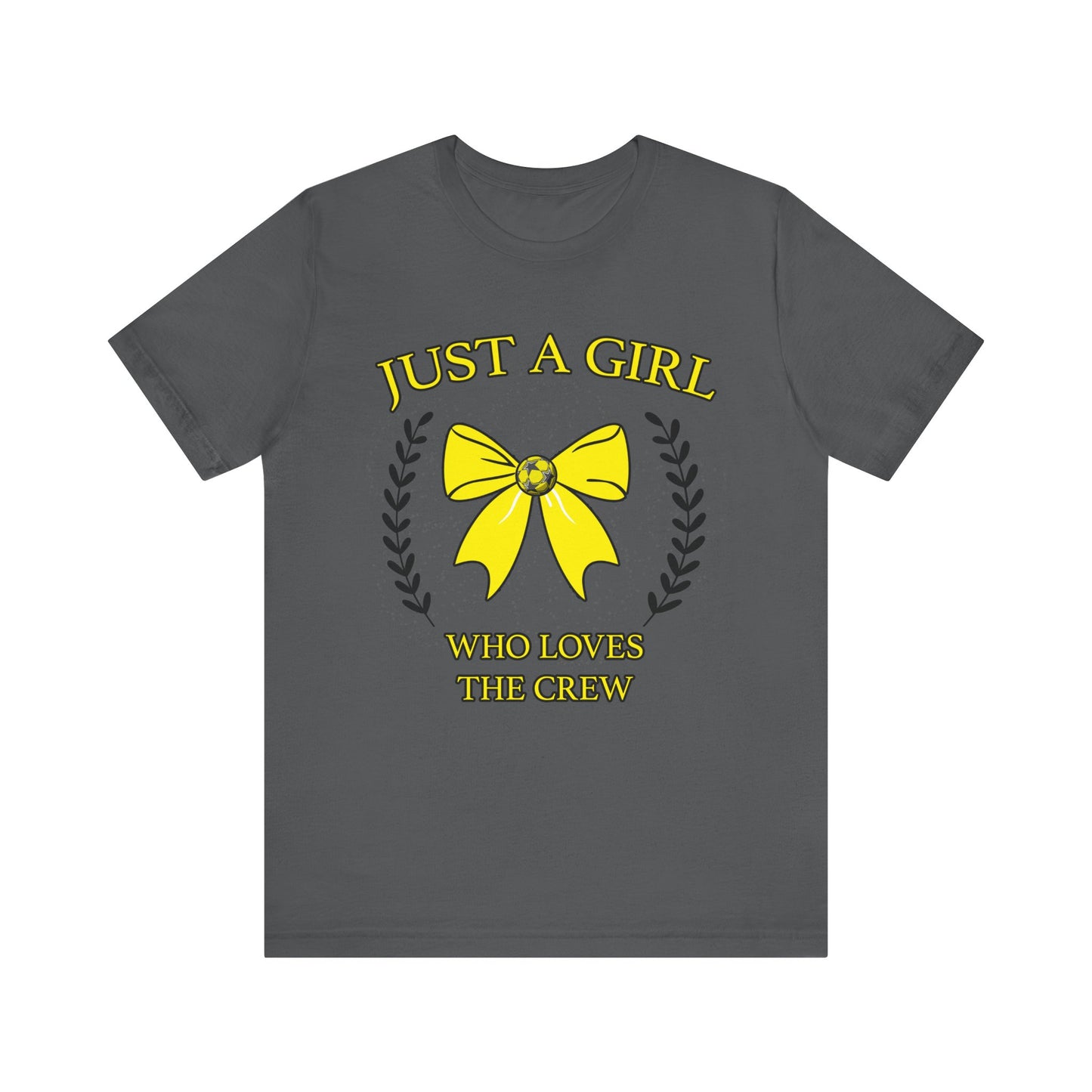 Just a Girl that Loves the Crew Unisex Jersey Short Sleeve Tee