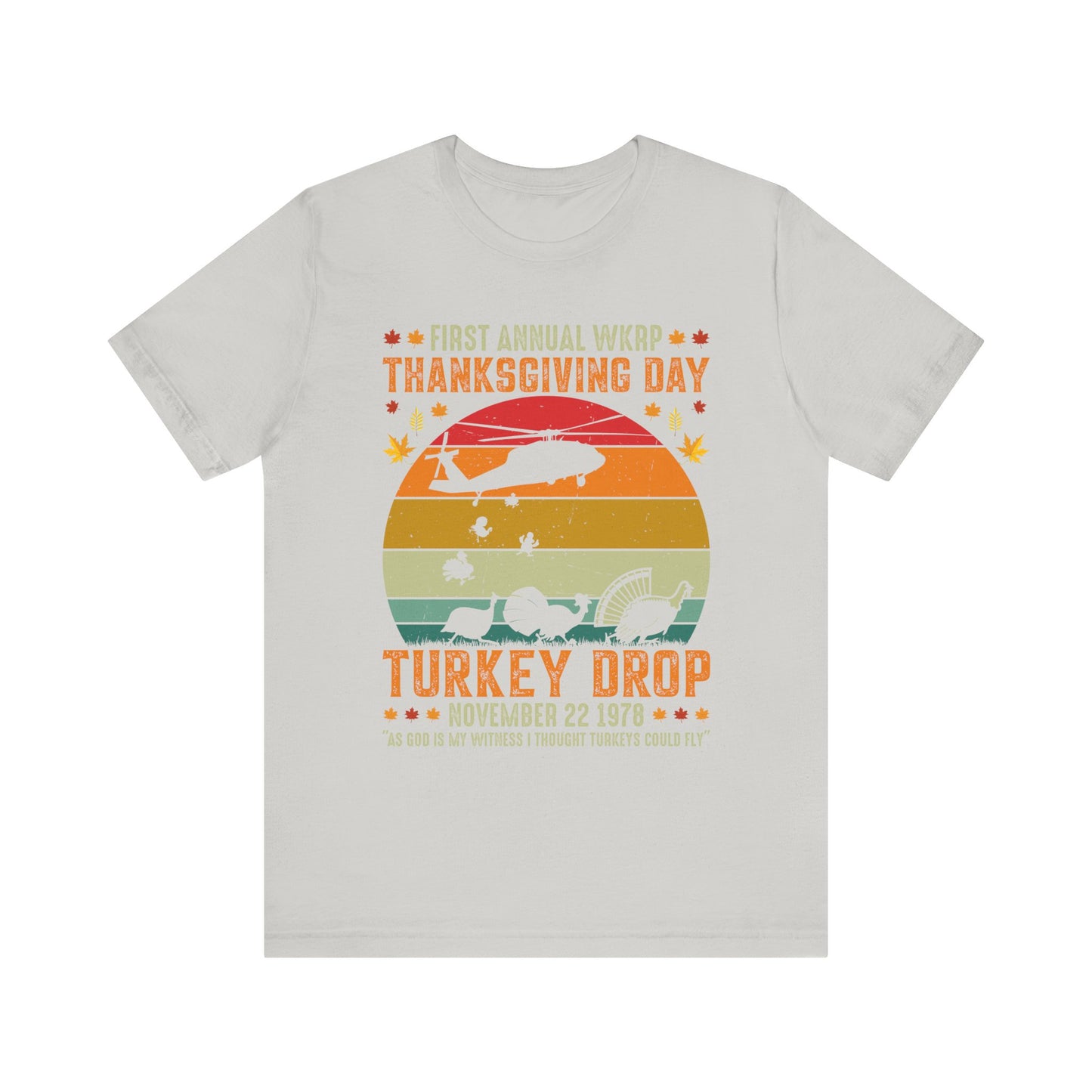 Funny Thanksgiving WKRP 1st Annual Turkey Drop Unisex Tee, Retro TV Show Shirt, Gift for TV Show Fan, Vintage Throwback T-Shirt, Classic