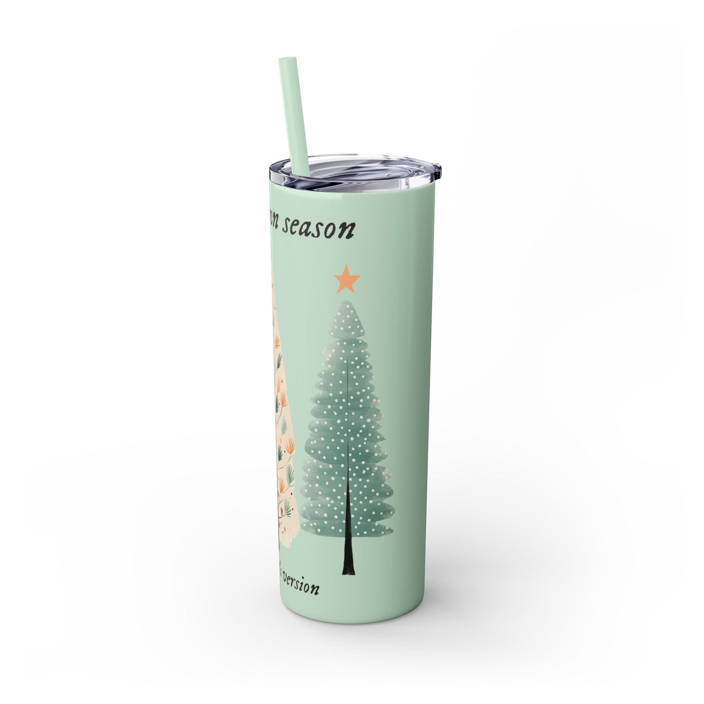 Tis the season PERSONALIZED Skinny Tumbler with Straw, 20oz