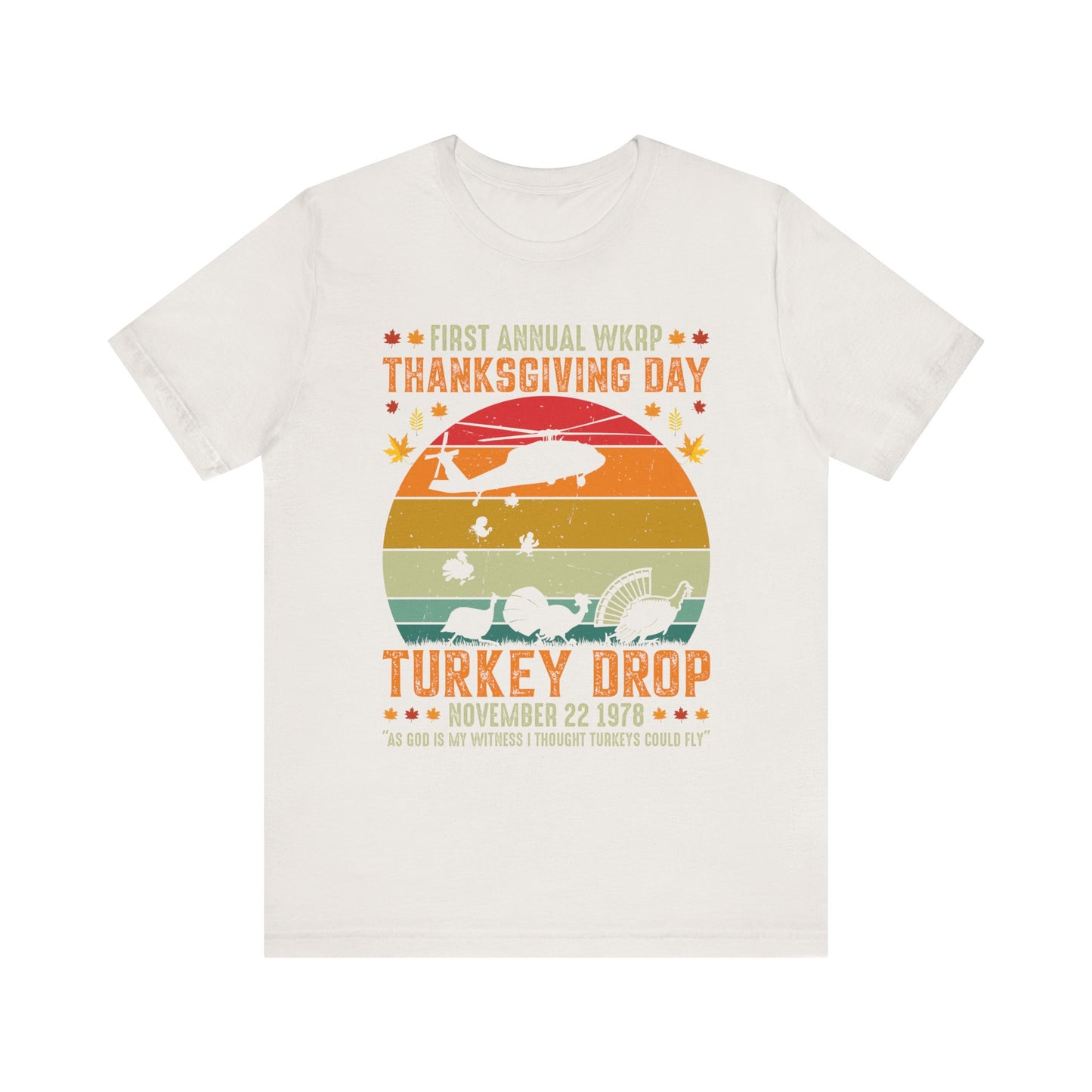 Funny Thanksgiving WKRP 1st Annual Turkey Drop Unisex Tee, Retro TV Show Shirt, Gift for TV Show Fan, Vintage Throwback T-Shirt, Classic