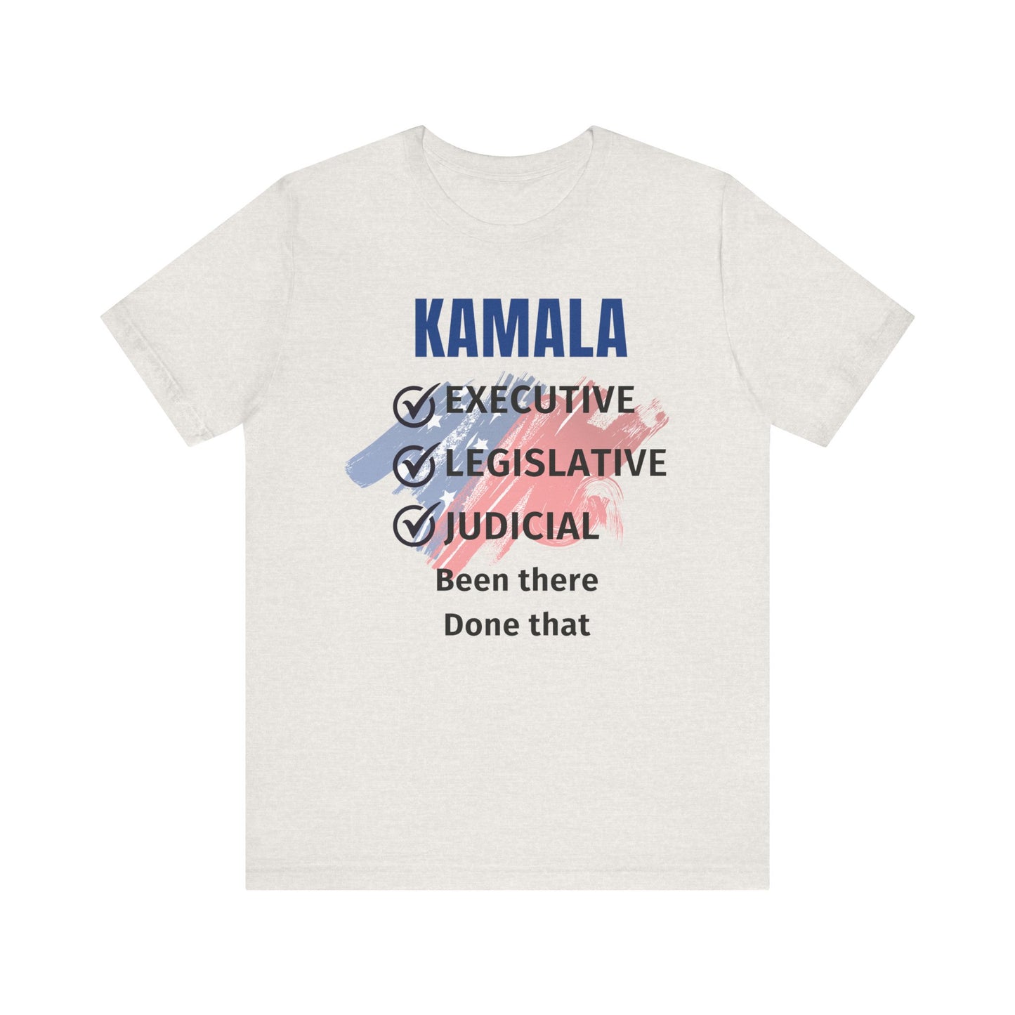 Kamala Harris Experience Tee, Political Tshirt, Women in Politics Gift, Government Branches Shirt, Political History Top, Feminist Activist