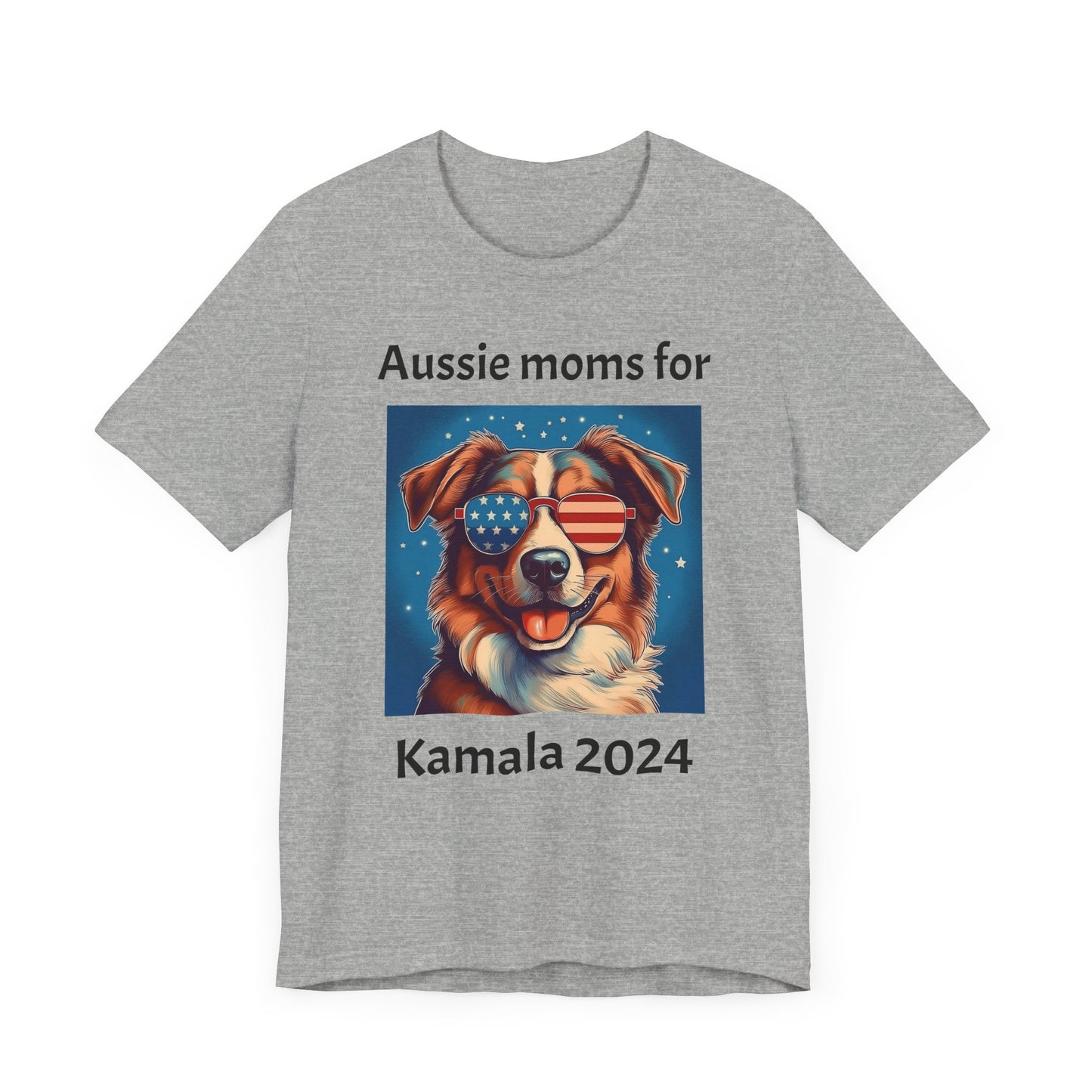 Aussie moms for Kamala tshirt, Australian Shepherd Tee, Unisex Shirt, Political Mom Gift, Dog Lover Apparel, Short Sleeve Top