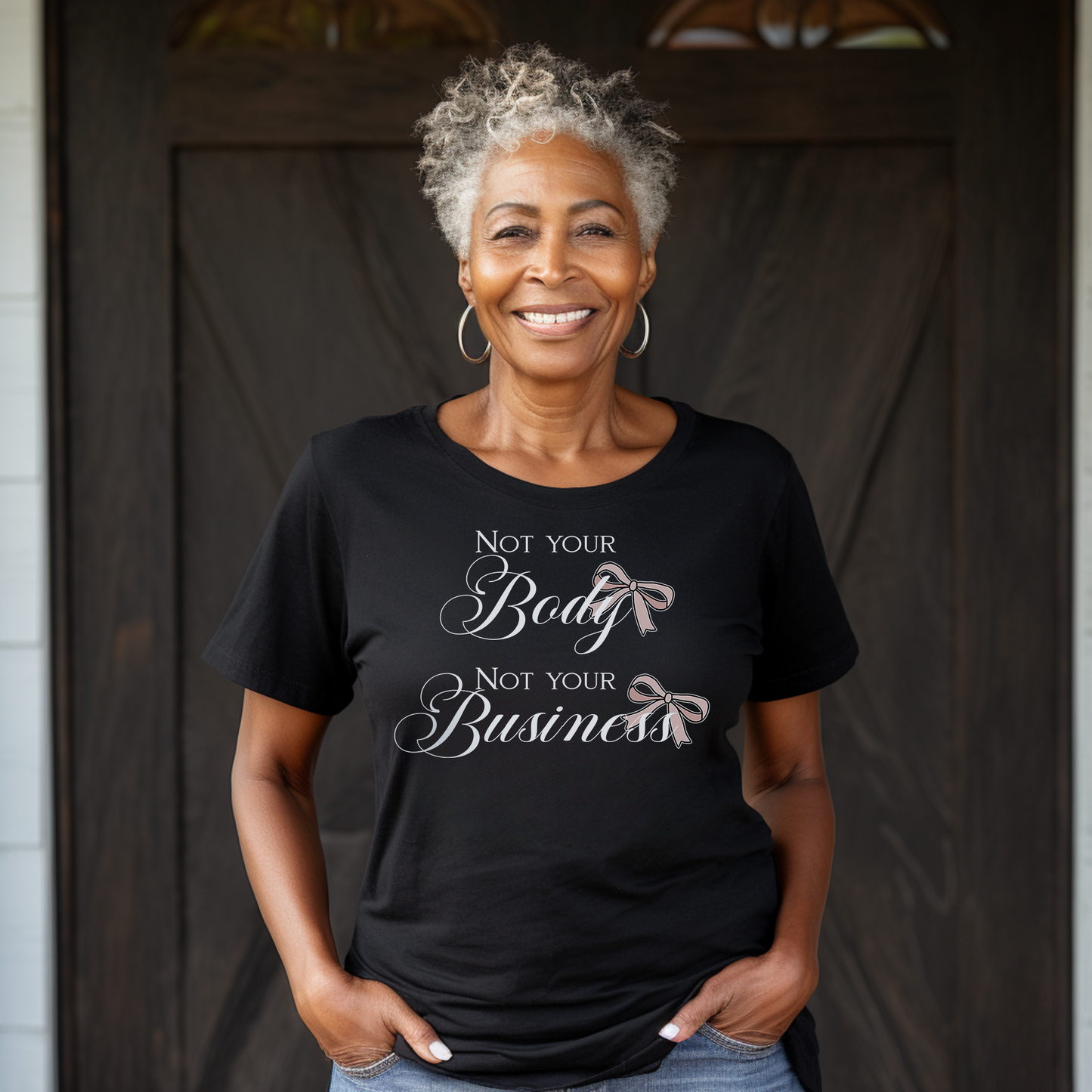 Not Your Body Not Your Business Jersey Short Sleeve Tee